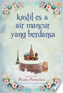 Sampul Kastil Es & Air Mancur yang Berdansa