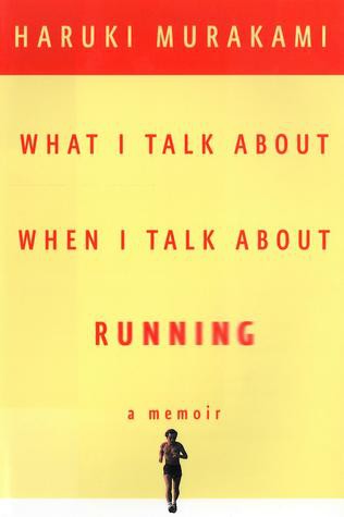 Sampul What I Talk About When I Talk About Running