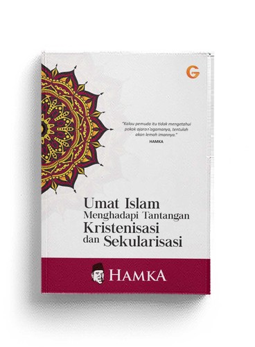 Sampul Umat Islam menghadapi tantangan Kristenisasi dan sekularisasi